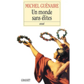 Un monde sans élites
