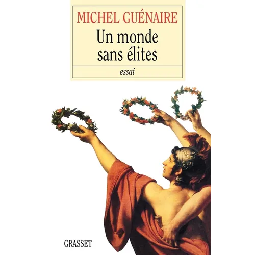 Un monde sans élites
