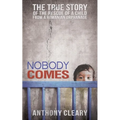 Nobody Comes