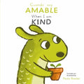 Cuando Soy Amable/ When I Am Kind
