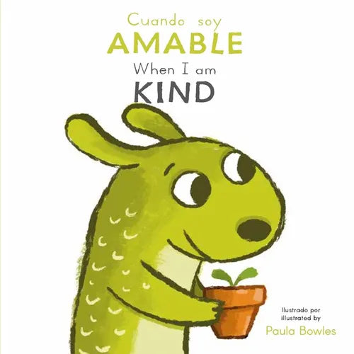 Cuando Soy Amable/ When I Am Kind