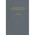 The Impact of Emerging Technologies on Reference Service and Bibliographic Instruction