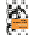 Animal Entanglements: Muddied Living in Dog-Human Worlds