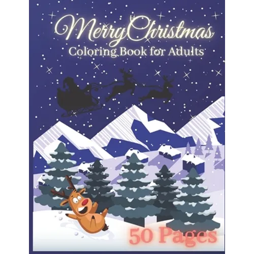Merry Christmas Coloring Book For Adults: Wonderful Relaxing Patterns For Xmas
