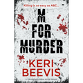 M for Murder: A Spellbinding Serial Killer Thriller