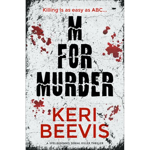 M for Murder: A Spellbinding Serial Killer Thriller