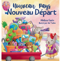 Nouveau Pays, Nouveau Départ: Livre pour enfants sur les défis et les joies d'un déménagement à l'étranger
