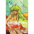 Snotgirl Volume 1: Green Hair Don't Care