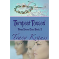 Tempest Tossed