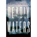 Deadly Waters