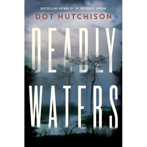 Deadly Waters