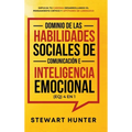 Dominio de las Habilidades Sociales de Comunicación e Inteligencia Emocional (EQ) 4 en 1