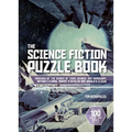The Science Fiction Puzzle Book: Inspired by the Works of Isaac Asimov, Ray Bradbury, Arthur C Clarke, Robert a Heinlein and Ursula K Le Guin
