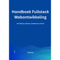 Handboek Fullstack Webontwikkeling: met Node.js, Express, Databases en React