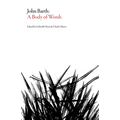 John Barth: A Body of Words