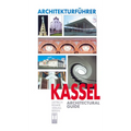 Architekturfuhrer Kassel: Architectural Guide