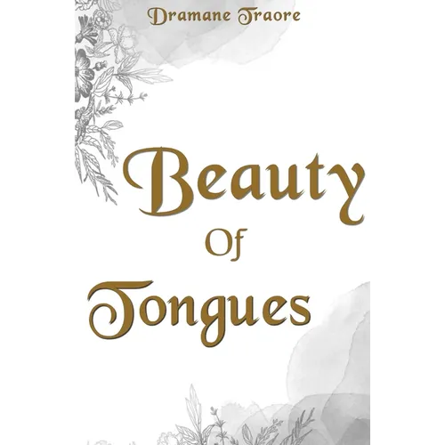 Beauty of Tongues