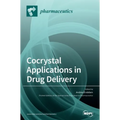 Cocrystal Applications in Drug Delivery