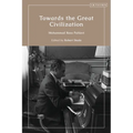 Towards the Great Civilization