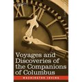 Voyages and Discoveries of the Companions of Columbus