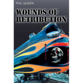 Wounds of Retribution