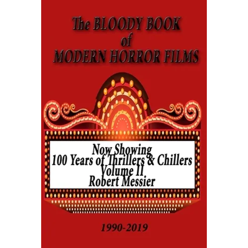 BLOODY BOOK of MODERN HORROR FILMS 1990-2019