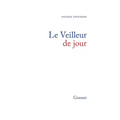 Le veilleur de jour