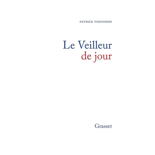 Le veilleur de jour