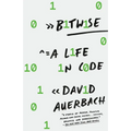 Bitwise: A Life in Code