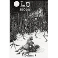 Old Moon Quarterly: Issue 1; Summer 2022