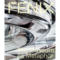 Fenix: A Museum as Metaphor