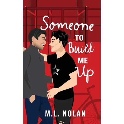 Someone to Build Me Up