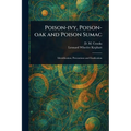 Poison-ivy, Poison-oak and Poison Sumac