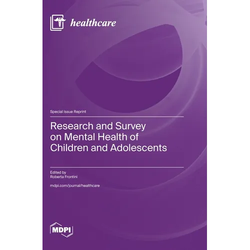 Research and Survey on Mental Health of Children and Adolescents