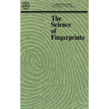 The Science of Fingerprints: Classification and Uses