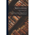 Reed's Rules: A Manual Of General Parliamentary Law, With Notes Of Changes Made By The House Of Representatives, And Suggestions For Special Rules
