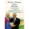 Power of Dream, Love, Mission