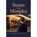Stories of the Miniplex