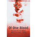 Of One Blood: How Did We Get Here? Race Is an Idea - Part I