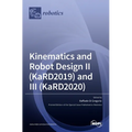Kinematics and Robot Design II (KaRD2019) and III (KaRD2020)