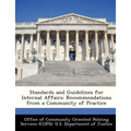 Standards and Guidelines for Internal Affairs: Recommendations from a Community of Practice