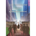 The Narrow Gate: Do Good People Go to Heaven?