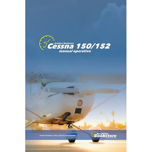 Cessna 150/152: Manual Operativo