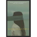 Nada es lo que parece