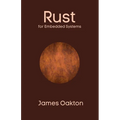 Rust for Embedded Systems