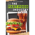 Fast Food Industry