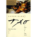 Chronicles of Tao: The Secret Life of a Taoist Master