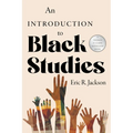 An Introduction to Black Studies