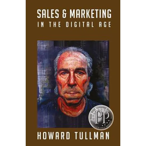 Sales & Marketing in the Digital Age: You Get What You Work For, Not What You Wish For