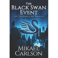 The Black Swan Event